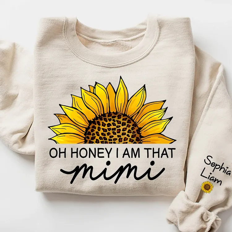 Custom Mimi Sweatshirt with Grandchildren Names, Oh Honey I Am That Mimi Sunflower Shirt, Personalized Gift for Mimi from Grandkids