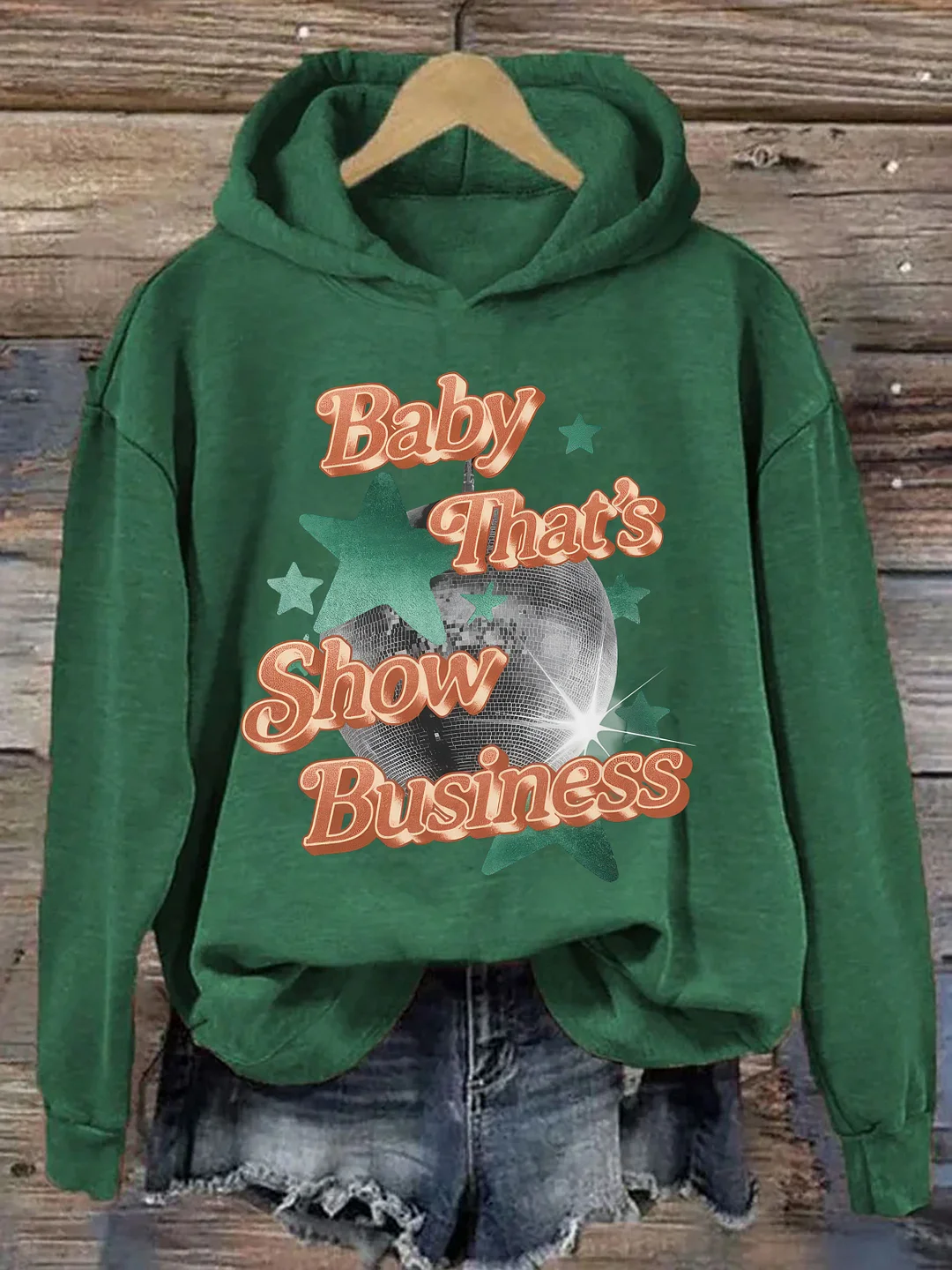 Baby That's Show Business Hoodie