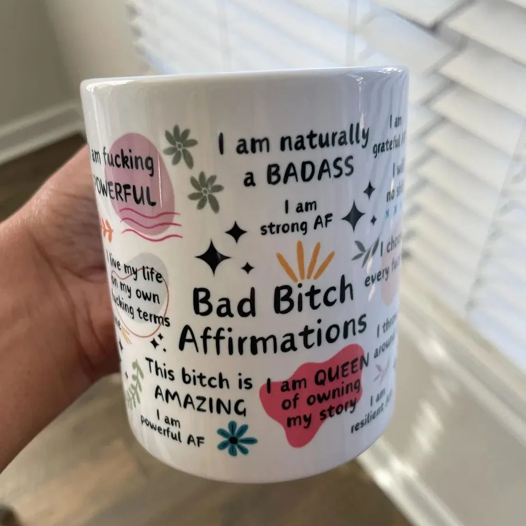 Bad Bitch Affirmation Mug