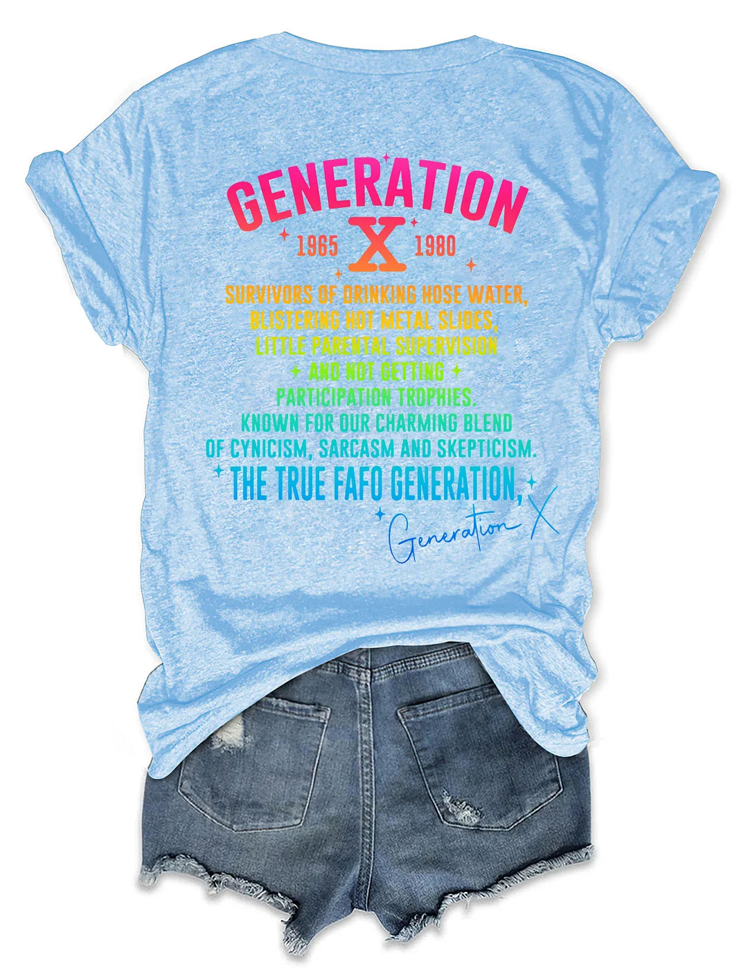 Generation X Raised on Hose Water & Neglect T-shirt