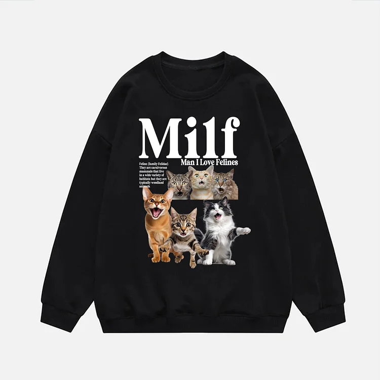 Men's Casual Milf : Man I Love Felines Graphic Print Oversized Sweatshirt