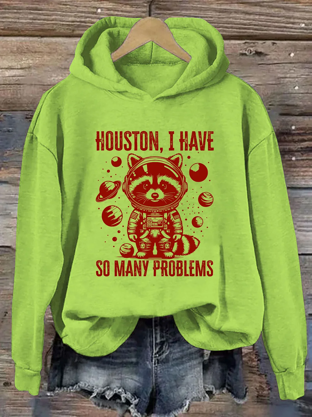 Houston, I Have So Many Problems Hoodie