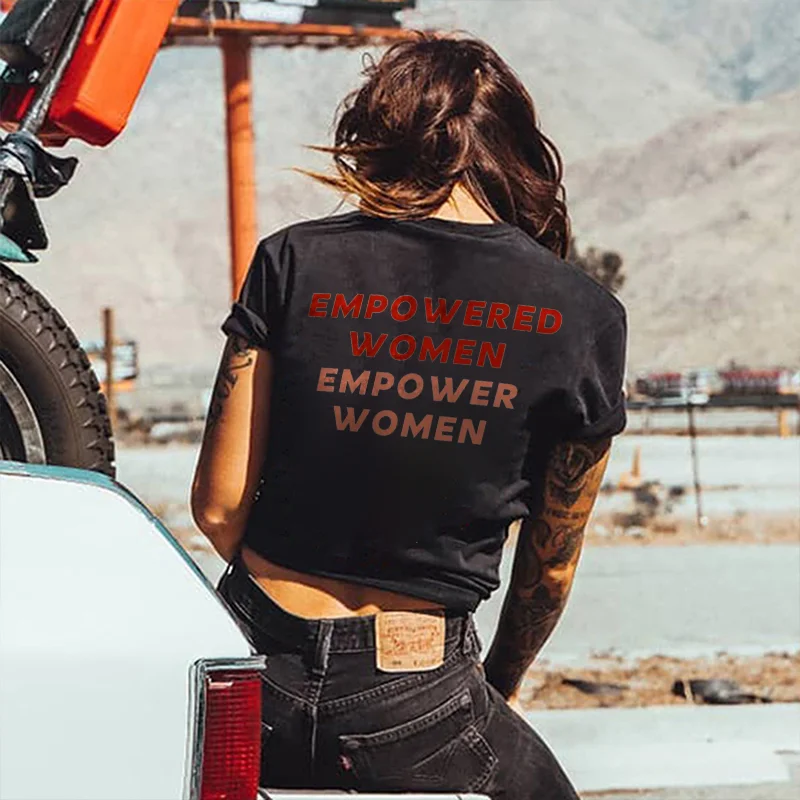 Empowered Women Empower Women Print Women's T-shirt - Neojana