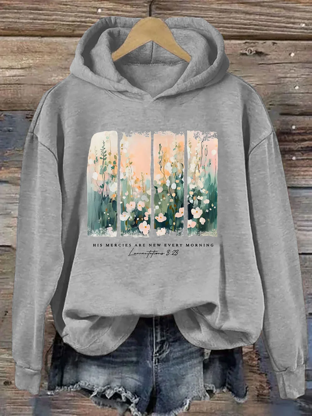 His Mercies Are New Every Morning Hoodie
