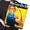 We Can Do It - Metal Tin Signs(8*12Inch/12*16Inch)