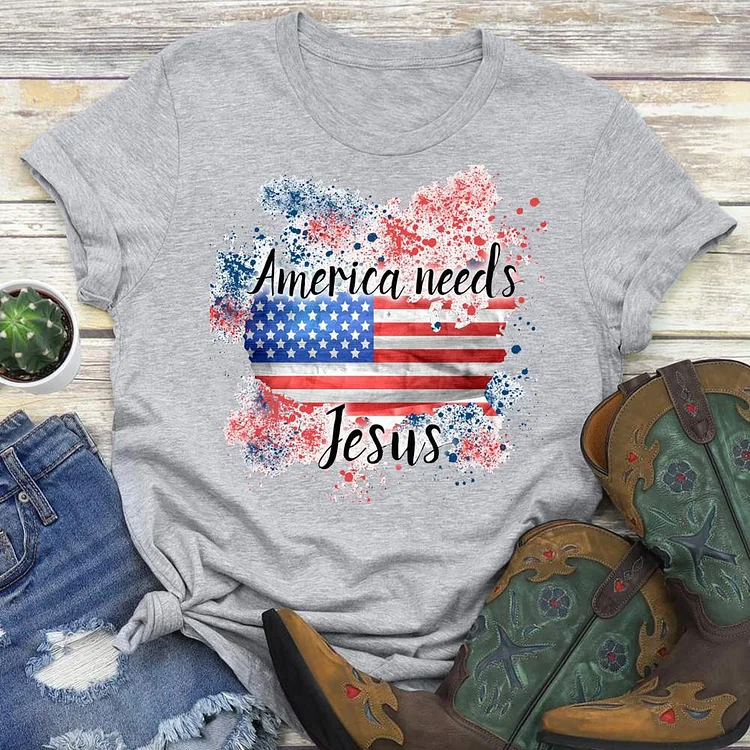 America needs Jesus Round Neck T-shirt-018164