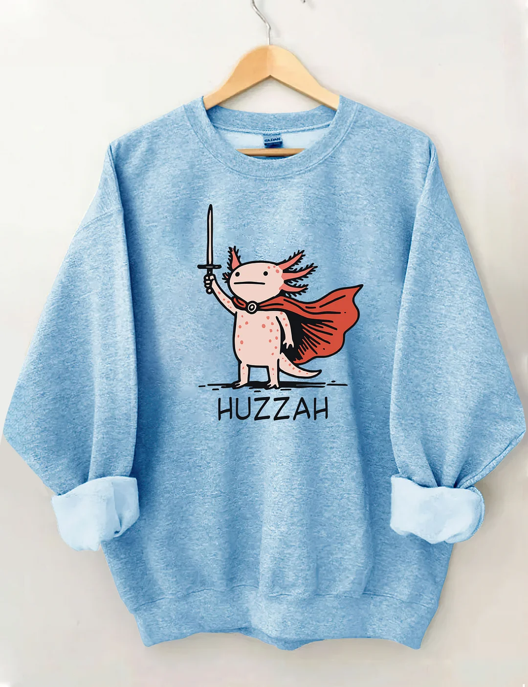 Huzzah Funny Axolotl Meme Sweatshirt