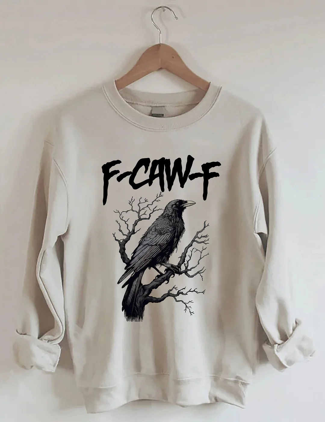 F-caw-F Sweatshirt