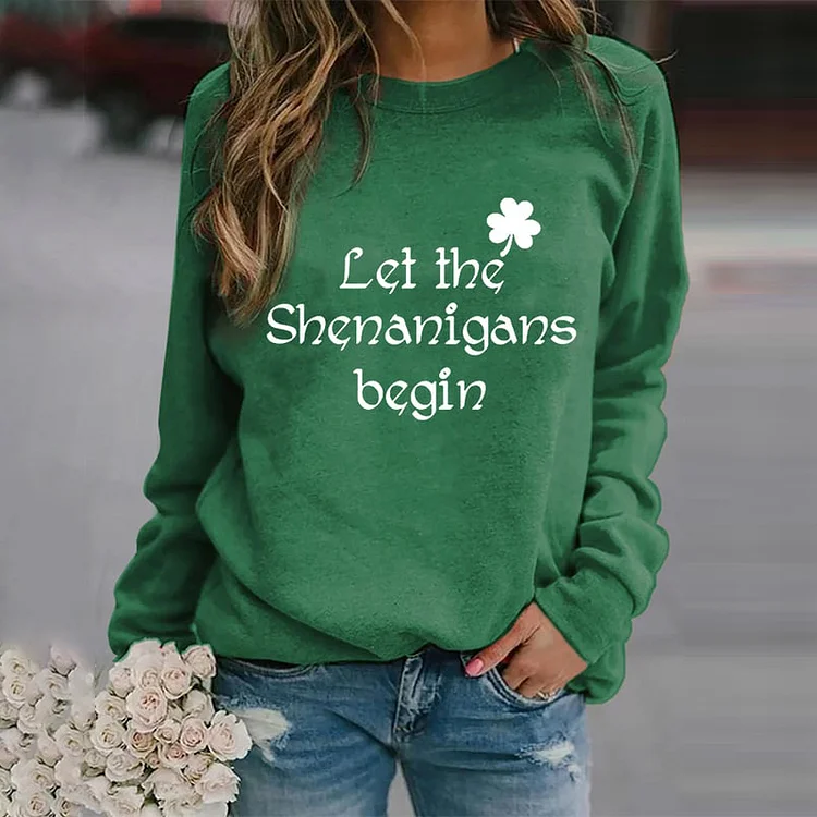 VChics St. Patrick's Day Let The Shenanigans Begin Shamrock Casual Sweatshirt