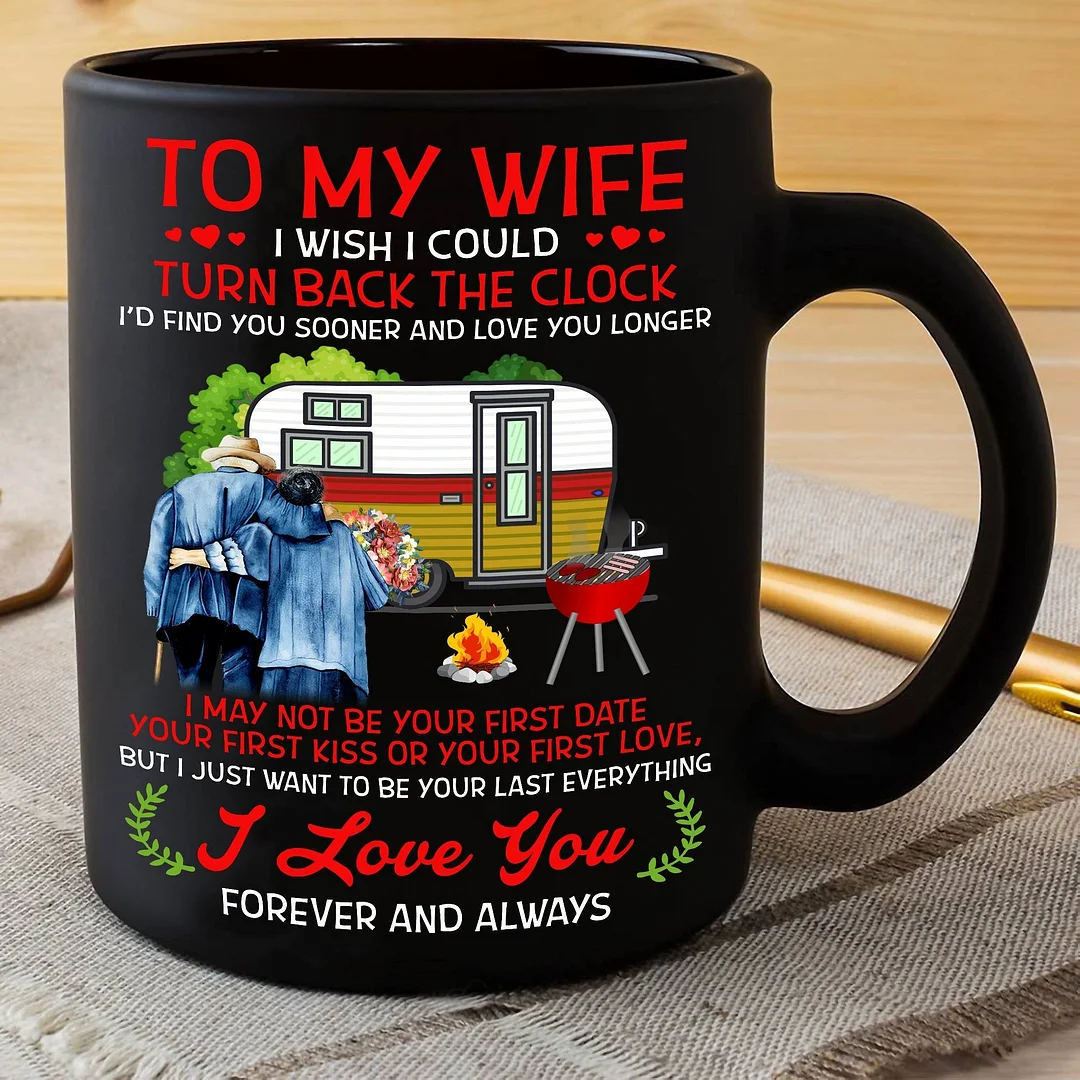 To My Wife - Forever And Always - Coffee Mug 🔥HOT🔥