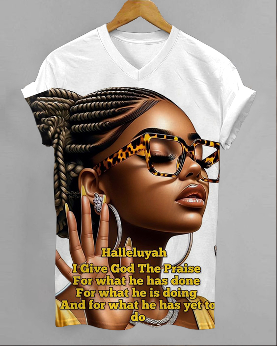 Halleluyah I Give God The Praise For What Printed V-neck Short Sleeve Shirt