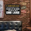 If Something Here Offends You - Vintage Metal Signs - 20*30cm/30*40cm - Warning