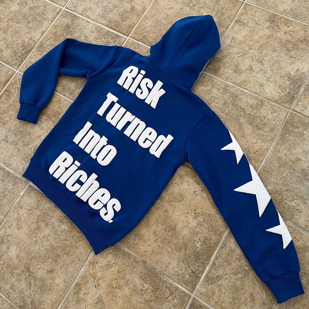 Risk Turned Into Riches Print Long Sleeve Zipper Hoodies