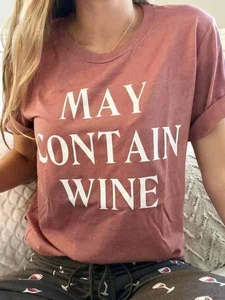 May Contain Wine Letter T-shirt