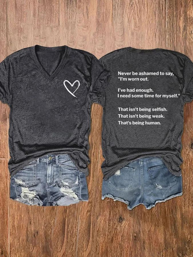 Women's Love Never Be Ashamed To Say Print V-Neck T-Shirt