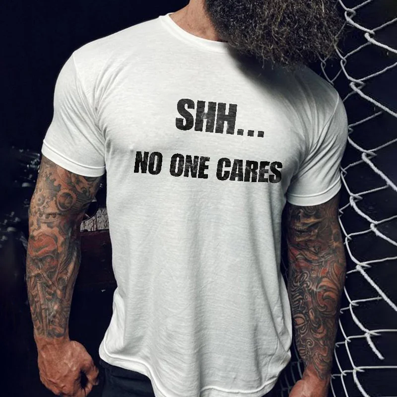 Livereid Shh...No One Cares Short Sleeve T-shirt - Livereid