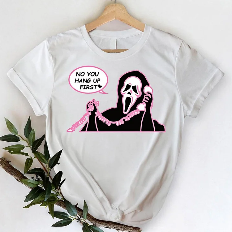 You Hang Up,Ghostface T-Shirt-06978