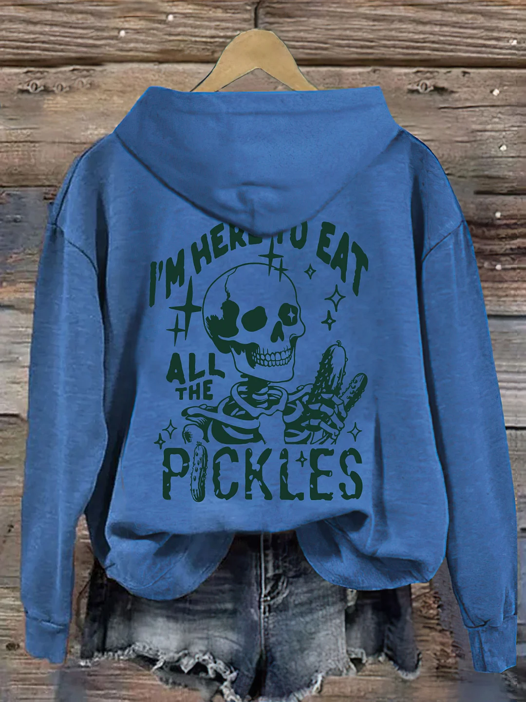 I'm Here To Eat All The Pickles Hoodie