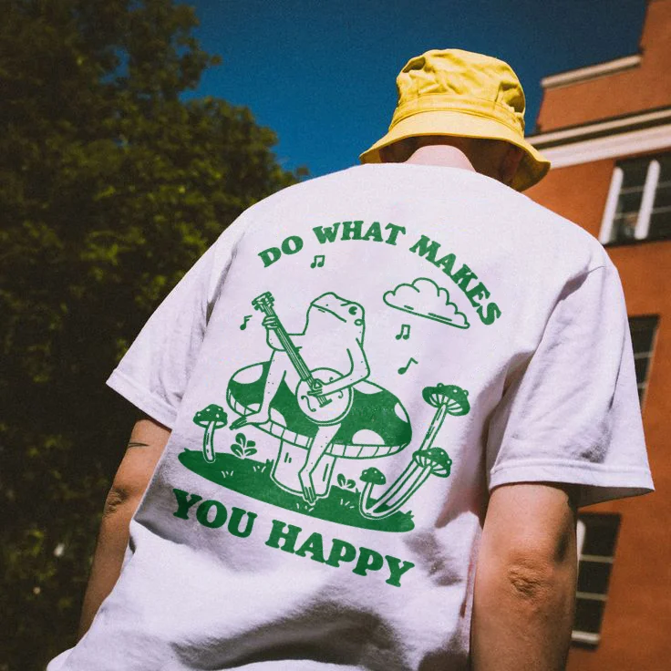 Do What Makes You Happy T-shirt