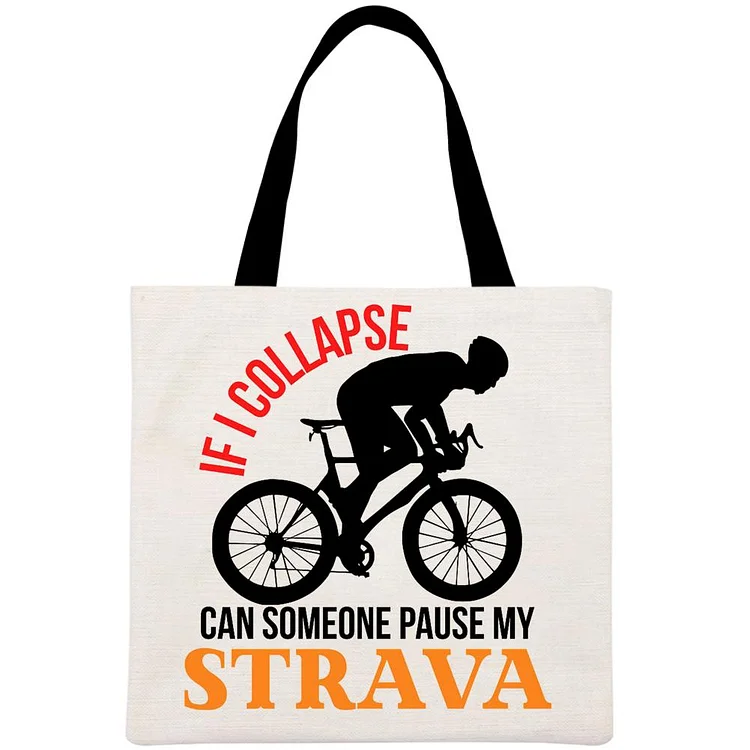 If I Collapse Strav Funny Running Cycling Printed Linen Bag-Annaletters