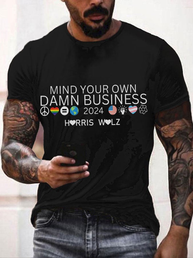 Men's Mind Your Own Damn Business Print T-shirt