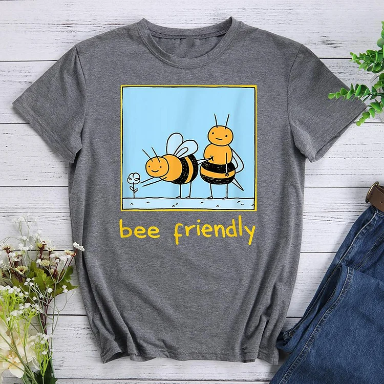 bee friendly  Round Neck T-shirt