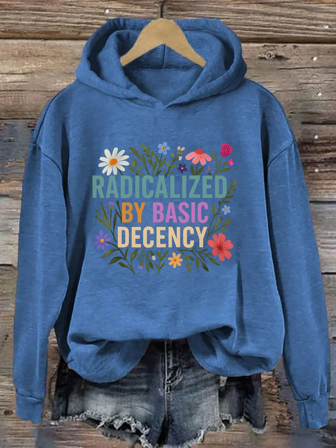 Radicalized by Basic Decency Hoodie