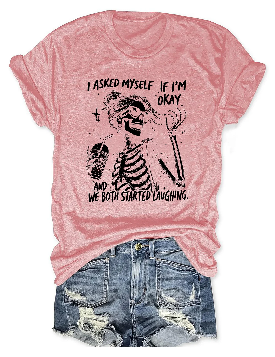 I Asked Myself If I'm Okay Skeleton T-shirt