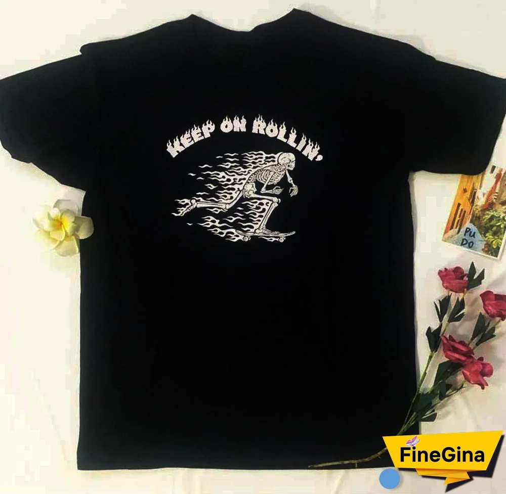 KEEP ON ROLLIN Flame Letter Printing Skeleton T Shirt Women Punk Style 100% Cotton Short Sleeve Woman Tshirts Tops Ropa De Mujer
