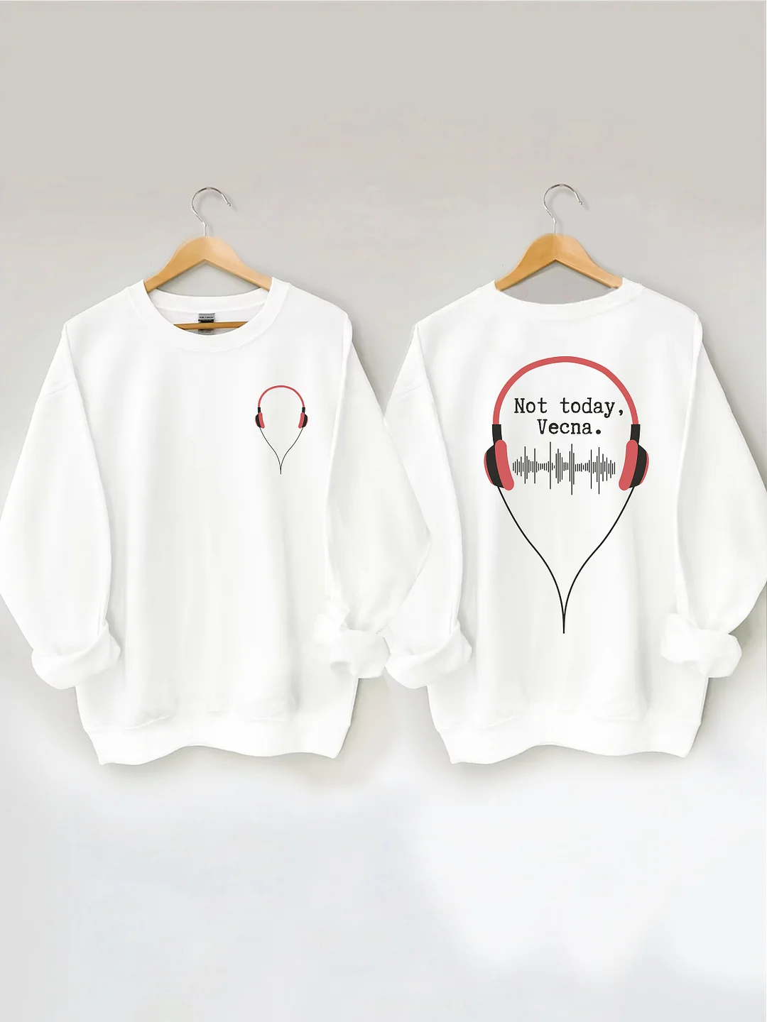 Not Today Vecna Sweatshirt