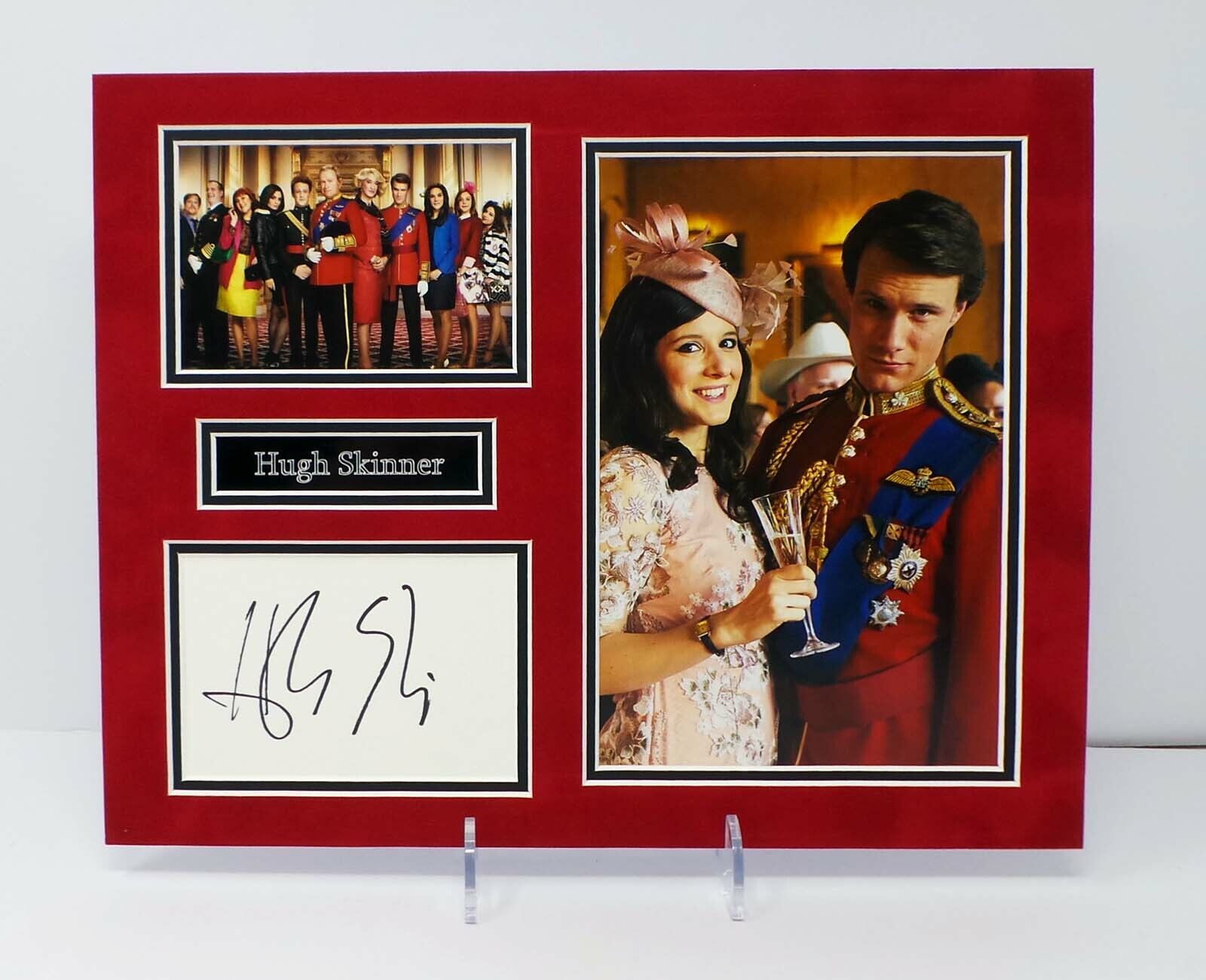 Hugh SKINNER The Royals TV Programme Signed Mounted Photo Poster painting Display AFTAL RD COA