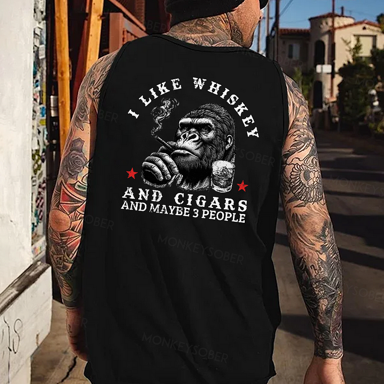 I Like Whiskey And Cigars And Maybe 3 People Tank Top