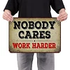 No Body Cares - Metal Tin Signs(8*12Inch/12*16Inch)