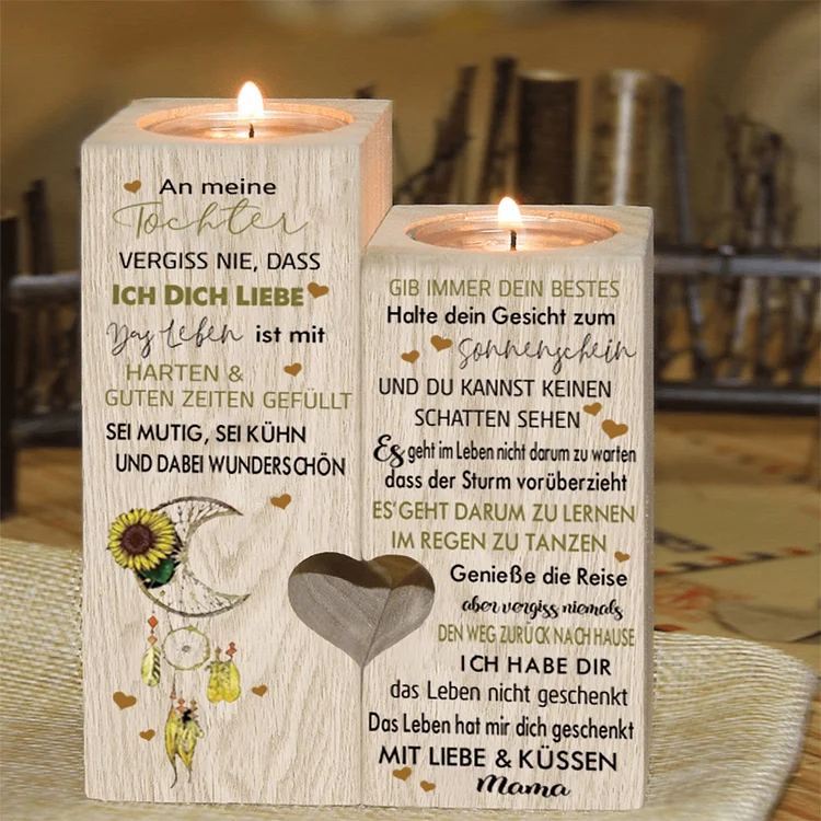 An Meine Tochter von Mama Kerzenhalter - Vergiss Nie, Dass Ich Dich Liebe Kerzenständer