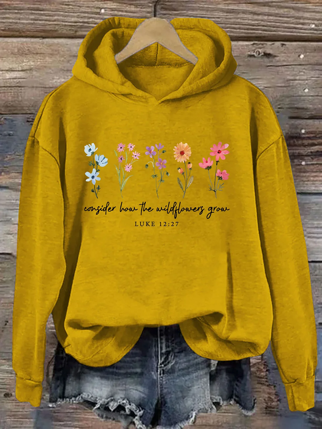 Consider How The Wildflowers Grow Hoodie