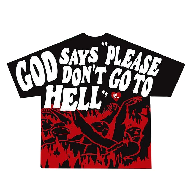 Don't Go To Hell Graphic 100% Cotton T-Shirt