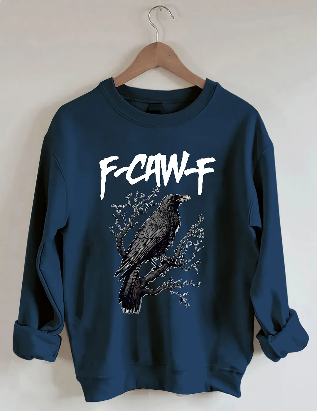 F-caw-F Sweatshirt