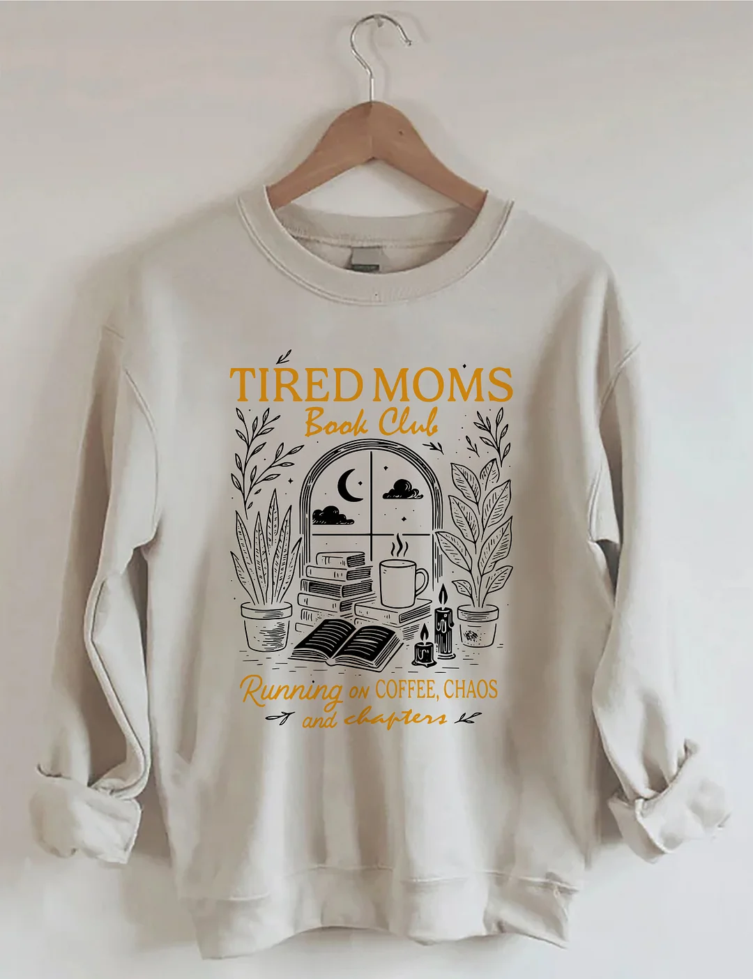 Tired Moms Book Club Sweatshirt
