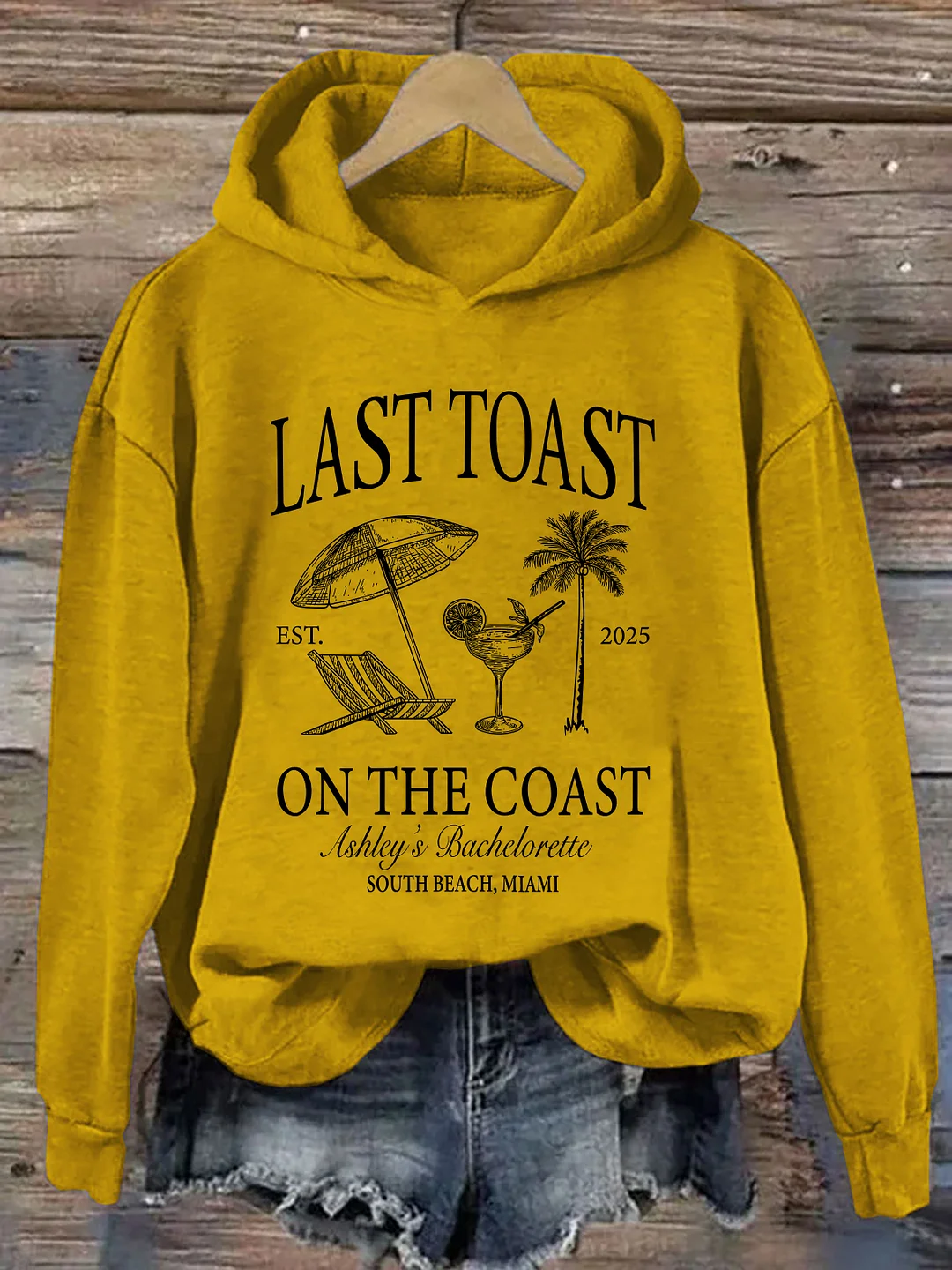 Last Toast On The Coast Hoodie