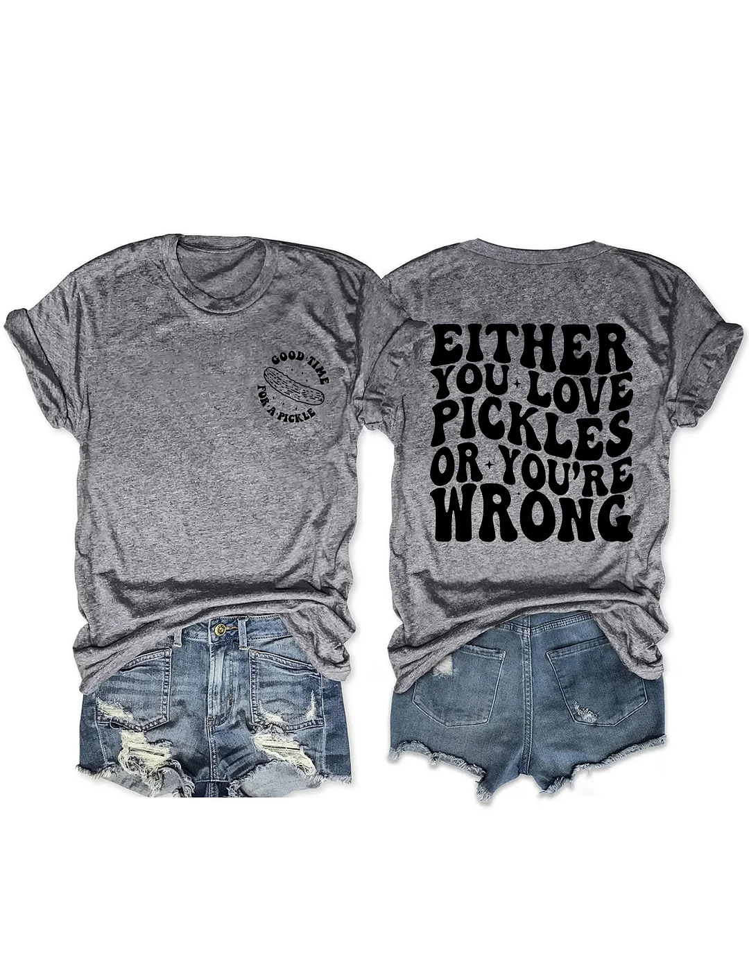 Good Time For A Pickle T-shirt