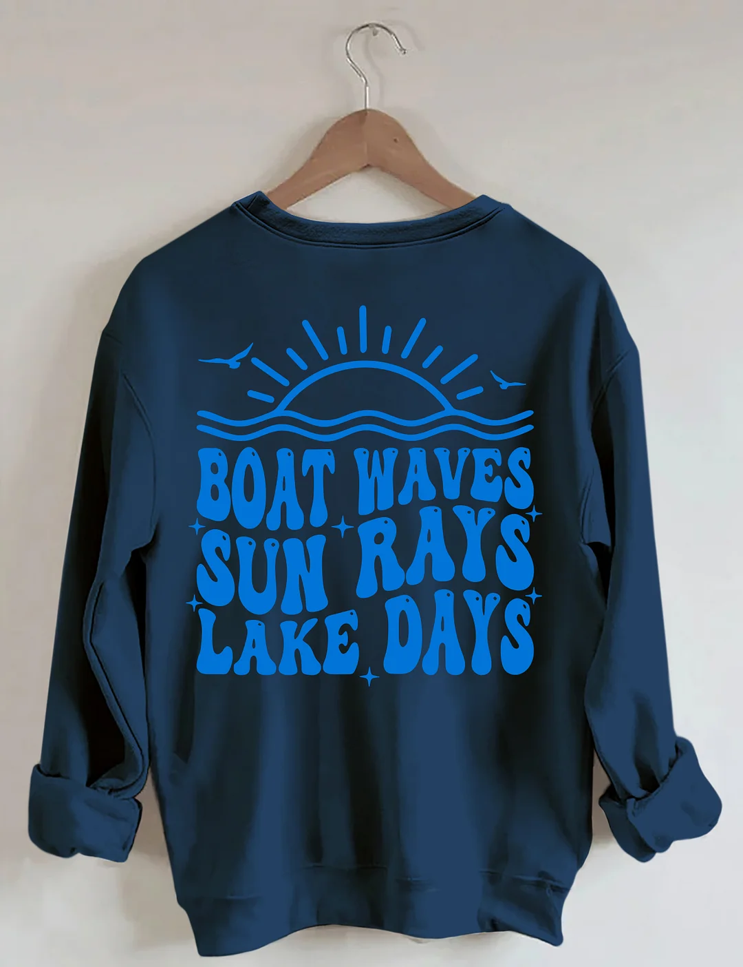 Boat Waves Sun Rays Lake Days Sweatshirt