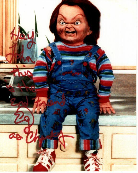 ED GALE Autographed Signed CHUCKY Photo Poster paintinggraph - To John GREAT CONTENT