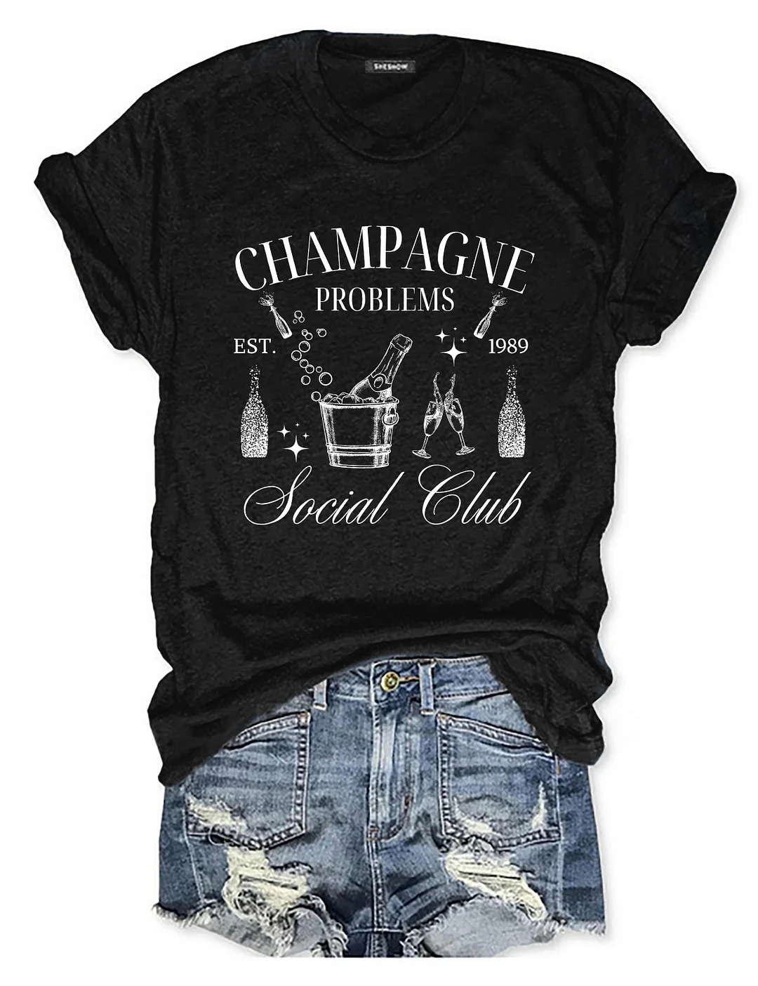 Champagne Problems T-shirt