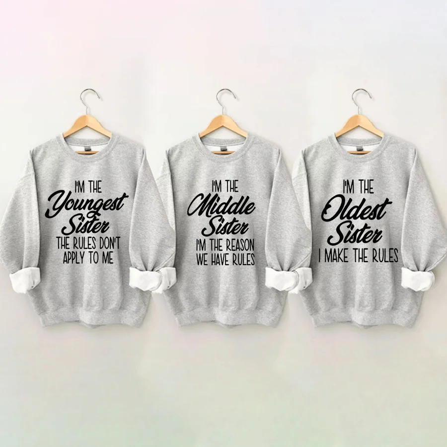 Oldest, Middle, And Youngest Sweatshirt