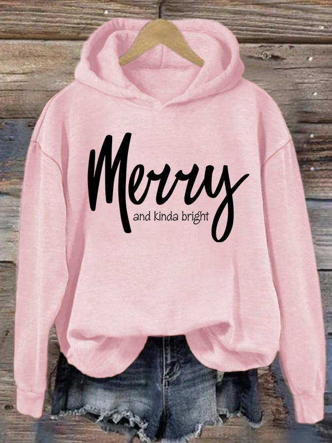 Women's Christmas Merry and kinda bright hoodie