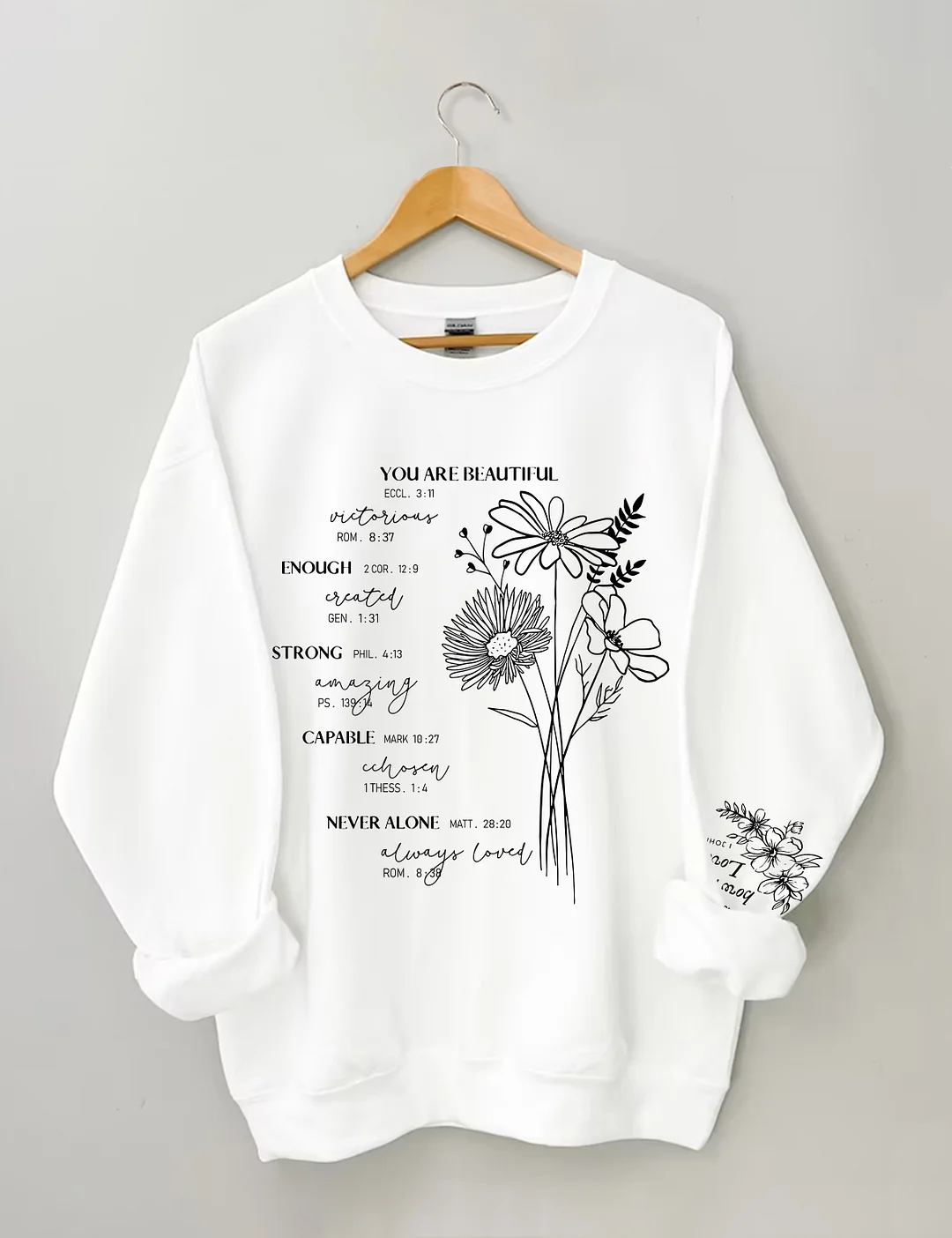 You Are Beautiful Sweatshirt