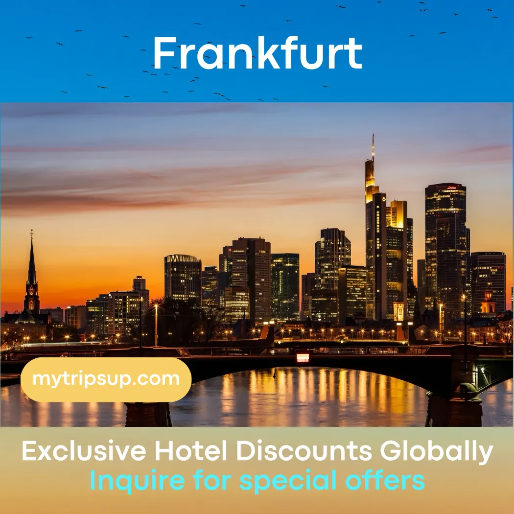 mytripsup Discounts on Luxury Hotel Bookings in Frankfurt