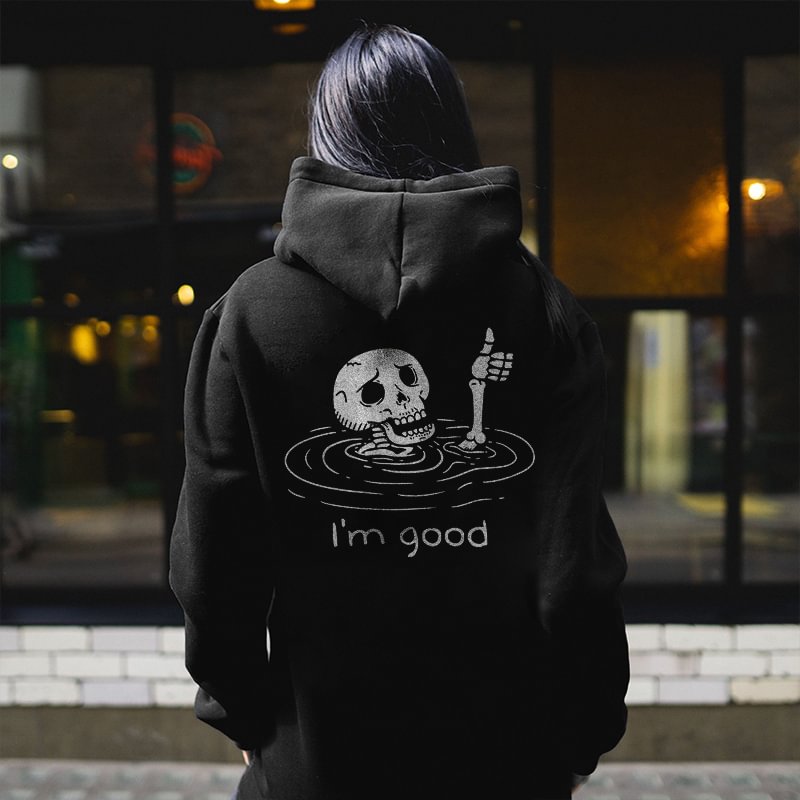 I'm Good Skull In Water Printed Women's Hoodie - Krazyskull