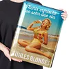 Nothing Refreshes So Very Like A Cool Blondes - Vintage Metal Signs(12*16Inch) - Bar