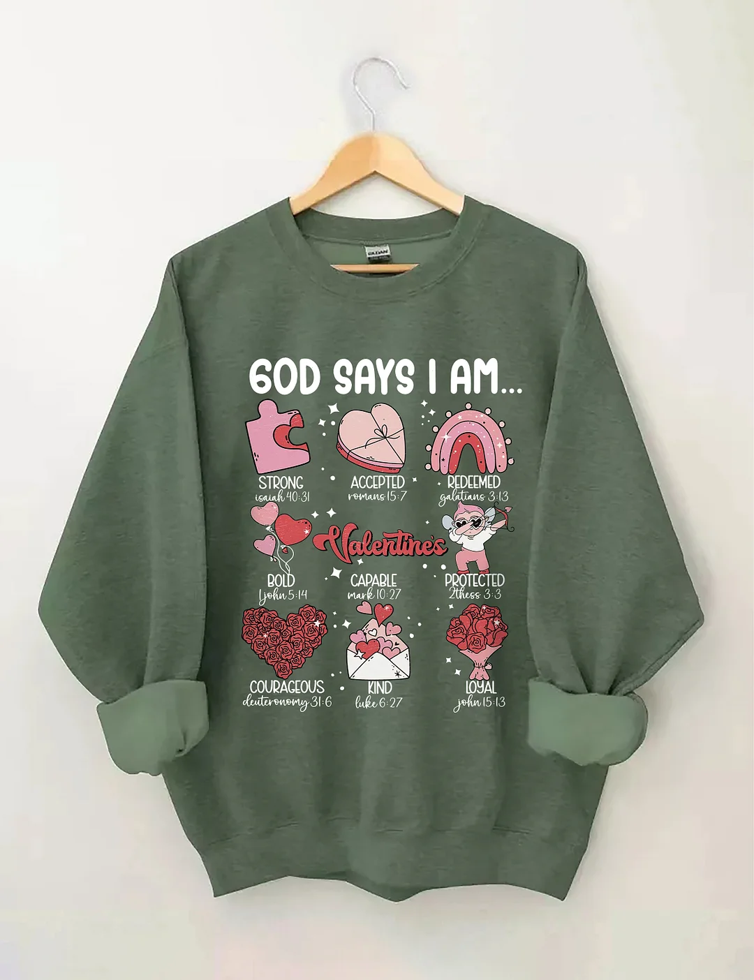 God Says I Am Sweatshirt